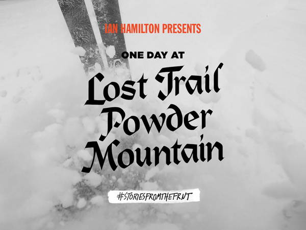 One Day at Lost Trail Powder Mountain