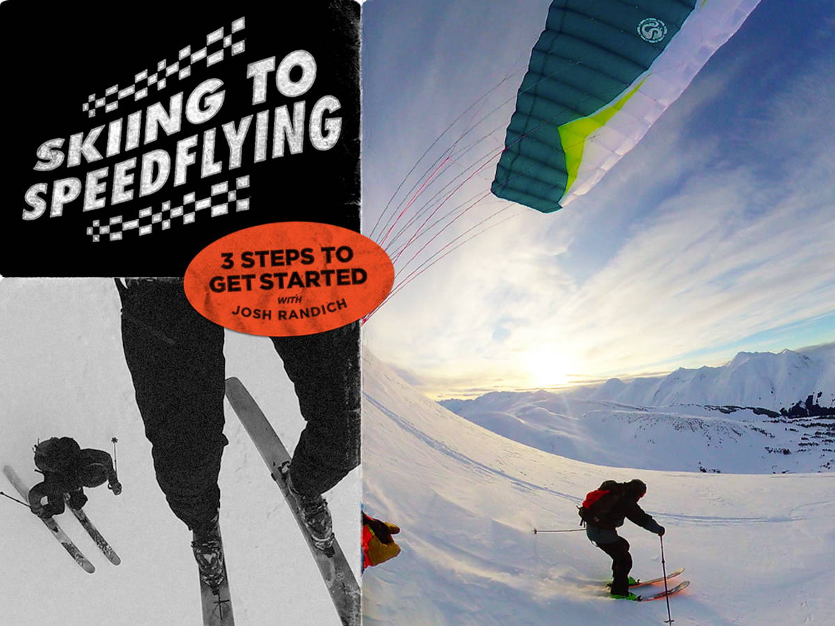 Skiing to Speedflying